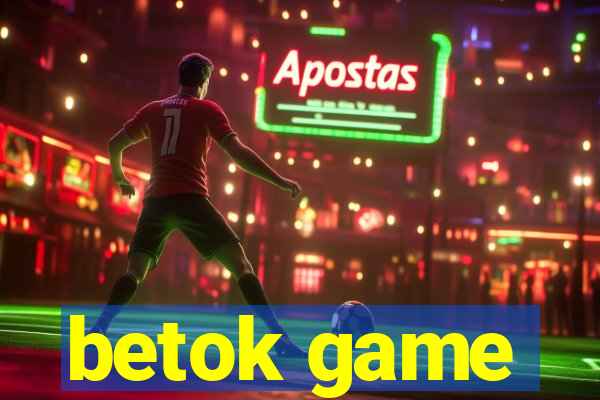 betok game